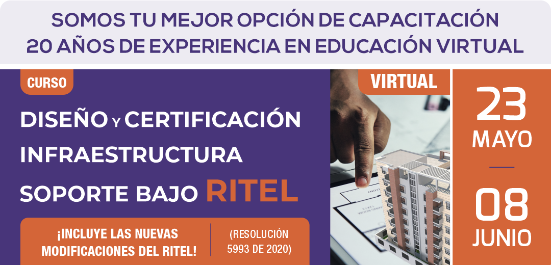 Curso Virtual ACIEM: Diseño y Certificación Infraestructura Soporte bajo RITEL