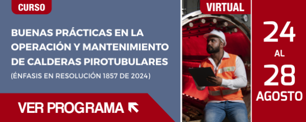 Curso Mantenimiento Virtual: Buenas Prácticas En La Operación Y Mantenimiento De Calderas Pirotubulares