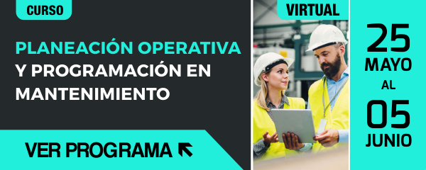 Curso Virtual ACIEM: Planeación Operativa y Programación en Mantenimiento