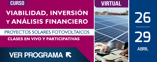Curso Virtual ACIEM: Viabilidad, Inversión y Análisis Financiero de Proyectos Solares Fotovoltaicos