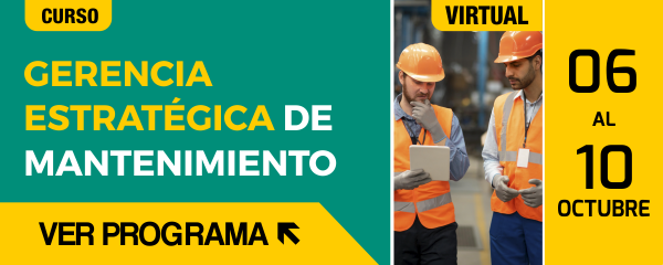 Curso Mantenimiento Virtual ACIEM: Gerencia Estratégica de Mantenimiento