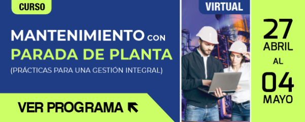 Curso Virtual Aciem: Mantenimiento Con Parada De Planta (Prácticas Para Una Gestión Integral)