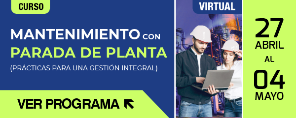 Curso Virtual ACIEM: Mantenimiento con Parada de Planta (Prácticas para una Gestión Integral)