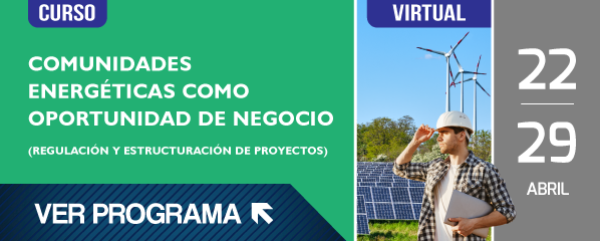 Curso Energía Virtual ACIEM: Comunidades Energéticas como Oportunidad de Negocio (Regulación y Estructuración de Proyectos)