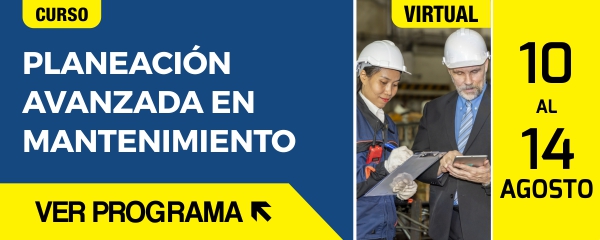 Curso Mantenimiento Virtual ACIEM: Planeación avanzada en mantenimiento