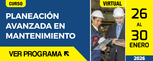 Curso Mantenimiento Virtual ACIEM: Planeación avanzada en mantenimiento
