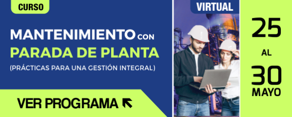 Curso Virtual Aciem: Mantenimiento Con Parada De Planta (Prácticas Para Una Gestión Integral)